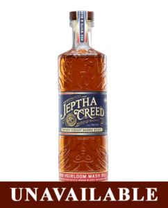 Jeptha Creed Bourbon bottle.